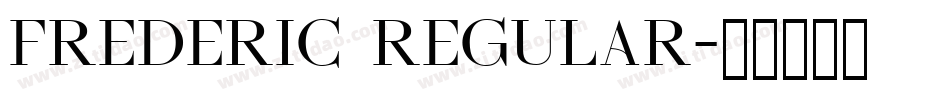 Frederic Regular字体转换